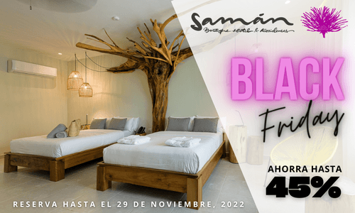 Samán Boutique Hotel - Black Friday SALE