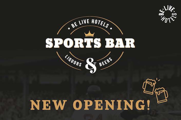 Be Live Hotels is opening new sports bars at its resorts in the Dominican Republic
