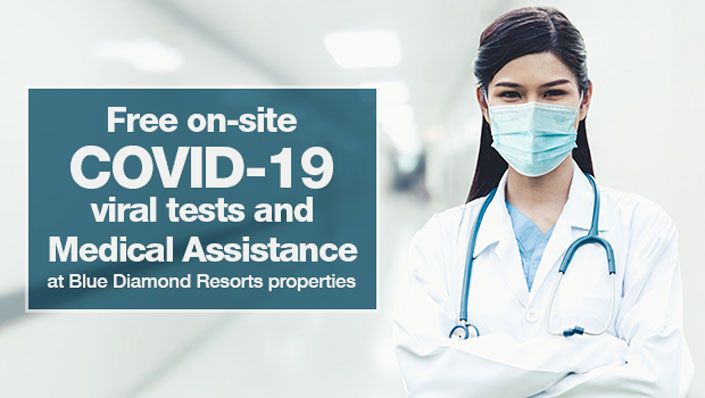 Blue Diamond Resorts offers free on-site COVID-19 viral tests and medical assistance