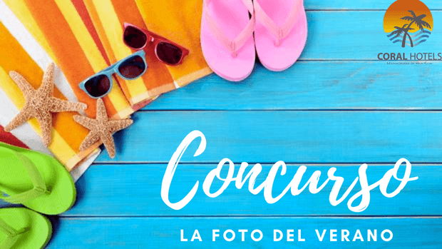 FINALIZADO: Concurso La Foto del Verano de Coral Hotels