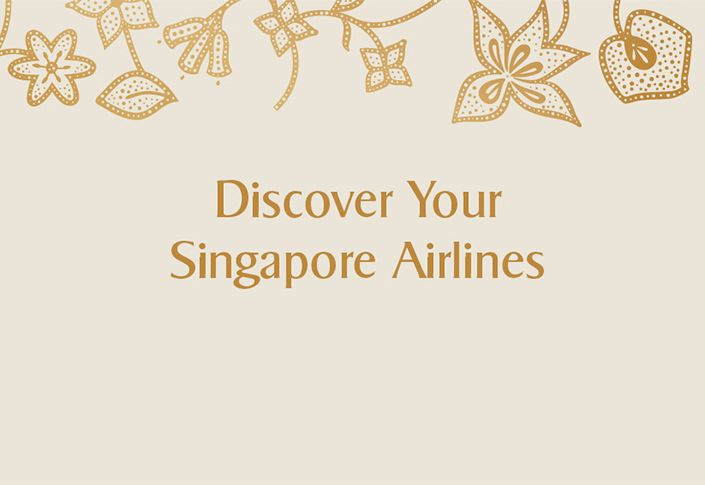 "Discover Your Singapore Airlines"