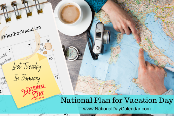 National Plan for Vacation Day | January 24, 2022