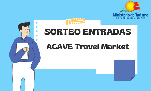 República Dominicana te invita al ACAVE Travel Market 2023