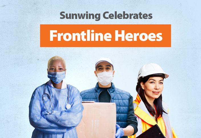 Sunwing awards 100 frontline heroes with free, all inclusive vacations