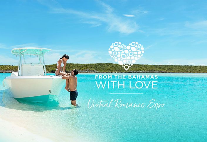The Bahamas announces “From the Bahamas With Love” Virtual Romance Expo