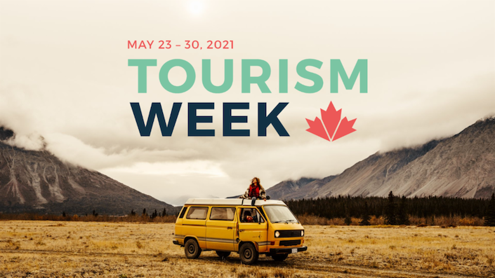 Tourism Week pledge to travel in Canada Tourism recovery