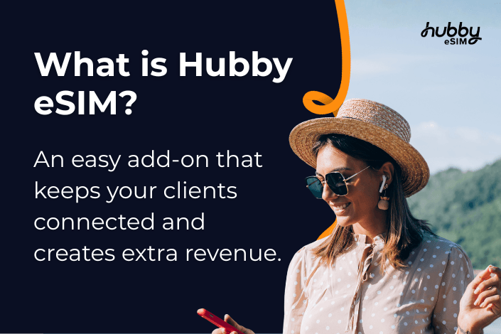 Your clients trust you to handle the details. With Hubby eSIM, you can handle one more
