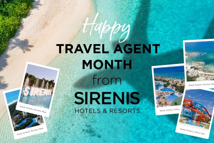 Happy Travel Agent Month from Sirenis Hotels & Resorts!