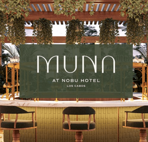 Nuevo restaurante Muna en Nobu Hotel Los Cabos