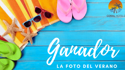 GANADOR: Concurso La Foto del Verano de Coral Hotels