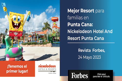 Nickelodeon Punta Cana votado el número 1 en Forbes
