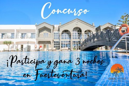 ¡Gana 3 noches gratis en Coral Cotillo Beach (Fuerteventura)!