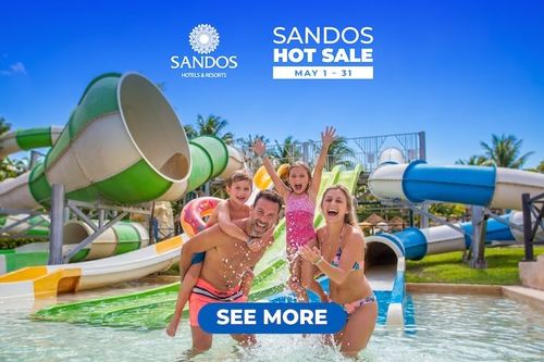 Sandos Hotels & Resorts' hot deals of the year are here!