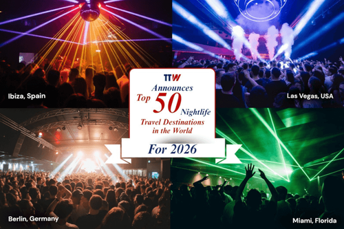 TTW announces Top 50 Nightlife Travel Destinations in the World for 2026