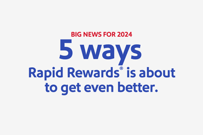 Southwest Airlines announces several enhancements to Rapid Rewards program for 2024
